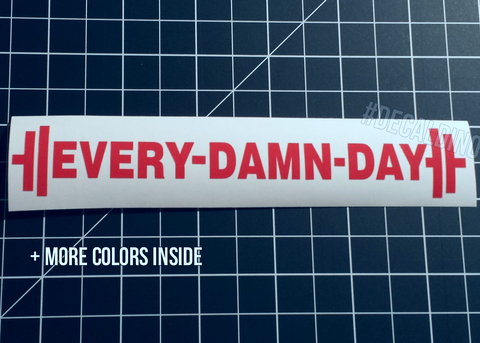 Every-Damn-Day